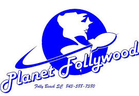 Planet Follywood | Folly Beach SC
