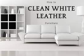 cleaning white leather diy furniture