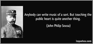 John Philip Sousa&#39;s quotes, famous and not much - QuotationOf . COM via Relatably.com