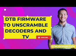 dtb firmware to unscramble decoders and