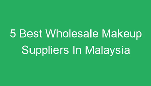 whole makeup suppliers in msia