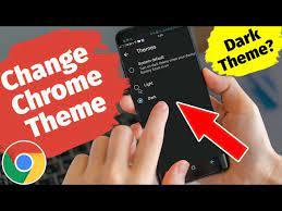 change google chrome theme in mobile