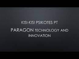 Kisi kisi pisikotes pt at 93 lolos kisi kisi tes psikotes pt gs battery : Kisi Kisi Psikotes Pt Paragon Technology And Innovation Youtube