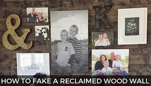 How To Fake A Reclaimed Wood Wall