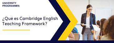 cambridge english teaching framework