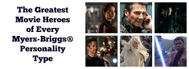 The Greatest Movie Heroes Of Every Myers Briggs Personality