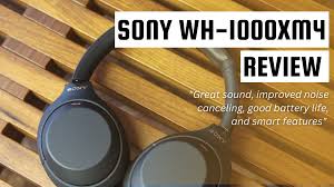 sony wh 1000xm4 review the best for