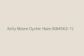 Kelly Moore Oyster Haze Km4562 1
