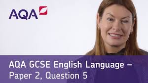 Question 5 from section b. Aqa Gcse English Language Paper 2 Question 5 Youtube