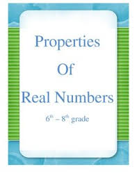 Properties Of Real Numbers 6 8 Grades Real Numbers Math