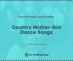 But many artists who have their own kids also celebrate motherhood with lyrics from the parent's perspective. 30 Best Country Mother Son Dance Songs For 2020 My Wedding Songs