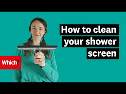 To Clean Your Shower Screen