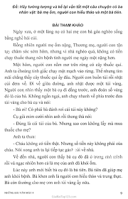 Hãy tưởng tượng và kể lại vắn tắt một câu chuyện có ba nhân vật: bà mẹ ốm,  người con hiếu thảo và một bà tiên