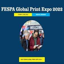 Experience Print In Motion At FESPA Global Print Expo 2022 in Berlin —  TEXINTEL