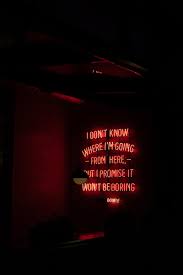 Quotes, phrases, text, neon, backlight ...