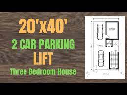 20x40 House Plan 2 Car Parking Lift