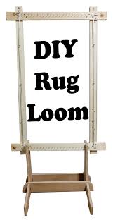 diy rug loom and stand instructions by