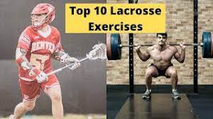 the top 10 best lacrosse exercises to