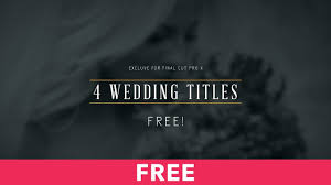 Download free final cut pro presets. Wedding Titles Free For Final Cut Pro X Trailer Youtube