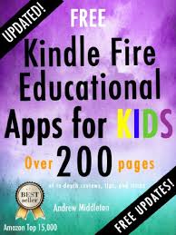 If you log into their account, the top line shows a list of most recently used apps. Free Kindle Fire Educational Apps For Kids Free Kindle Fire Apps That Don T Suck Book 8 Kindle Edition By The App Bible Dublin Press Humor Entertainment Kindle Ebooks Amazon Com