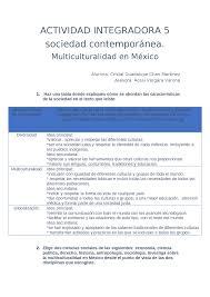 ACTIVIDAD INTEGRADORA 5 sociedad contemporánea. Multiculturalidad en México | Ejercicios de Humanidades y Ciencias Sociales | Docsity