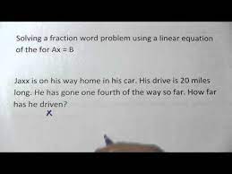 Solving A Fraction Word Problem Using A