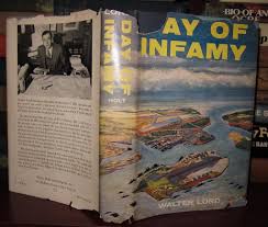 Day Of Infamy By Lord Walter 1957