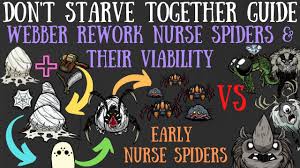 s nurse spiders early how good