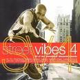 Street Vibes, Vol. 4