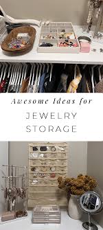 organization ideas for costume jewelry