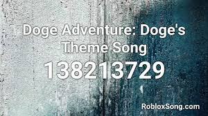 138213729 more roblox music codes: Doge Adventure Doge S Theme Song Roblox Id Roblox Music Code Youtube