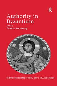 Authority In Byzantium 140943608x