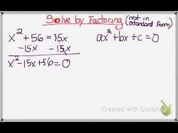 Solve By Factoring Not In Standard Form