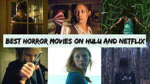 Maybe you even grew up with them. Best Horror Movies On Hulu And Netflix List Of The Scariest Movies On Hulu And Netflix And More