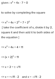 X 2 4x 7 0 Complete The Square