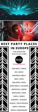13 best party places in europe the