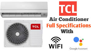Samsung split air conditioner 1.5 hp: Tcl Air Conditioner 2021 Wifi N Google Assistant Youtube