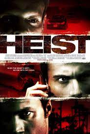 Heist (2009) - IMDb