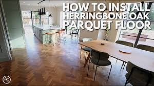 install herringbone oak parquet floor