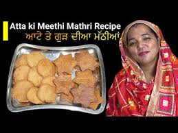 sweet mathri recipe atta mathri