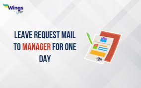 leave request mail to manager for one
