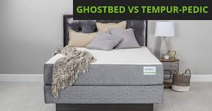 Ghostbed Vs Tempur Pedic Mattress Review Ghostbed