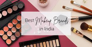 best makeup brands in india