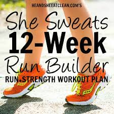 she sweats 12 week run builder