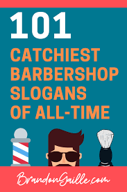 catchy barber slogans and lines
