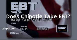 does chipotle take ebt inpics solutions