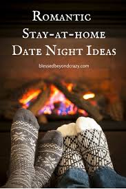 romantic stay at home date night ideas