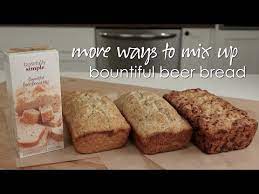 mix up bountiful beer bread you