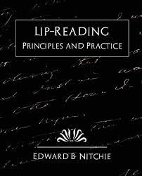 lip reading principles and practice