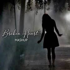 broken heart mashup songs